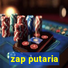 zap putaria